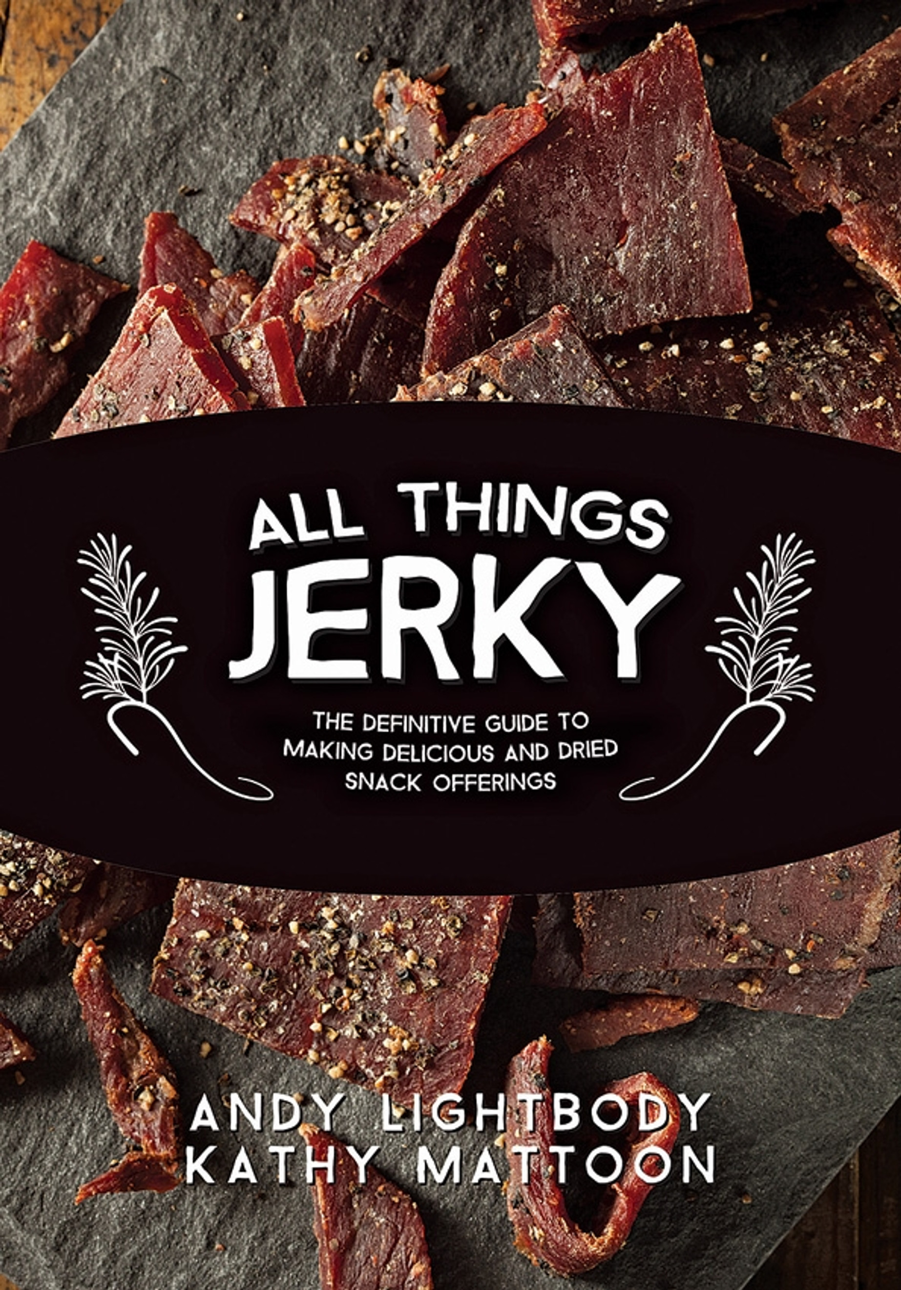 All Things Jerky