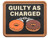 5.11 Tactical "Guilty as Charged" Hook & Loop PVC Morale Patch