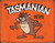 Tin Sign 2180 Tasmanian Devil