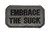 Mil-Spec Monkey "Embrace the Suck" Hook and Loop Patch - ACU Dark