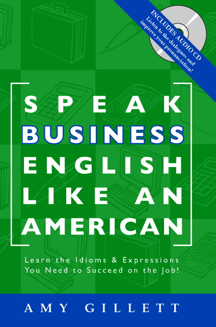 Speak Business English Like an American