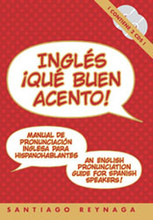 Inglés ¡Qué Buen Acento!