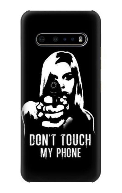 S2518 Do Not Touch My Phone Case Cover Custodia per LG V60 ThinQ 5G