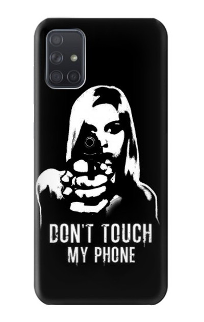 S2518 Do Not Touch My Phone Case Cover Custodia per Samsung Galaxy A71 5G