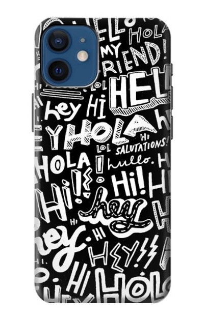 S2744 Hey Hi Hello Art Pattern Case Cover Custodia per iPhone 12 mini