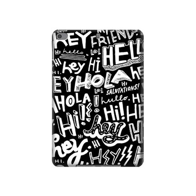 S2744 Hey Hi Hello Art Pattern Case Cover Custodia per iPad mini 4, iPad mini 5, iPad mini 5 (2019)