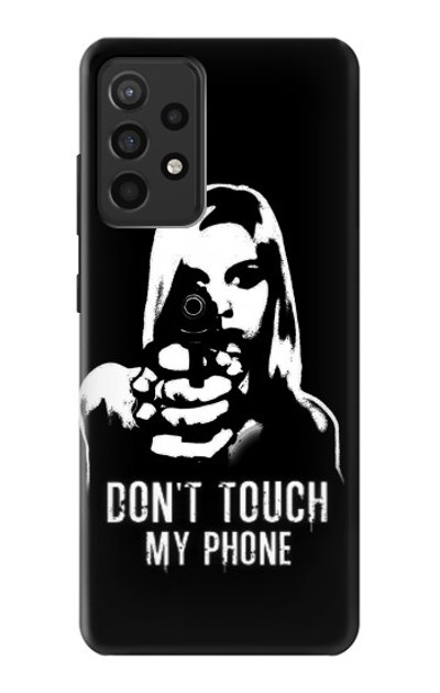 S2518 Do Not Touch My Phone Case Cover Custodia per Samsung Galaxy A52, Galaxy A52 5G