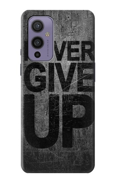 S3367 Never Give Up Case Cover Custodia per OnePlus 9