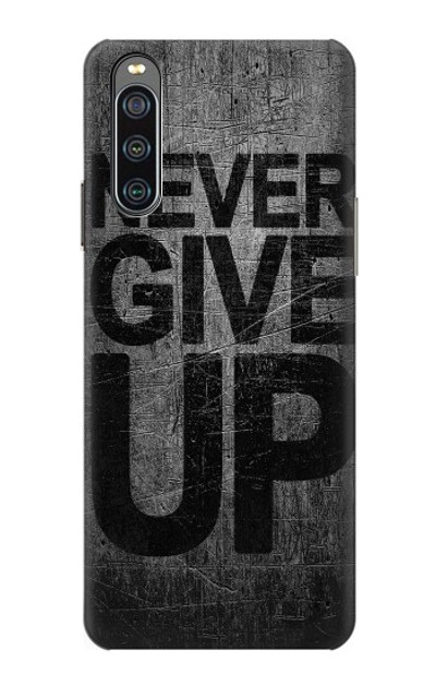 S3367 Never Give Up Case Cover Custodia per Sony Xperia 10 IV