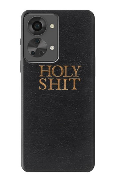 S3166 Funny Holy Shit Case Cover Custodia per OnePlus Nord 2T