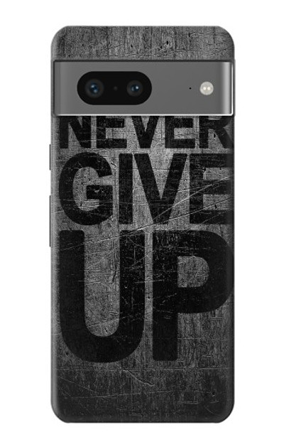 S3367 Never Give Up Case Cover Custodia per Google Pixel 7