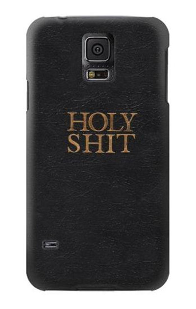 S3166 Funny Holy Shit Case Cover Custodia per Samsung Galaxy S5