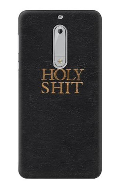 S3166 Funny Holy Shit Case Cover Custodia per Nokia 5