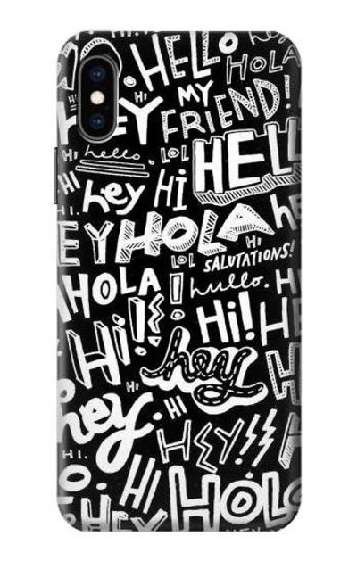 S2744 Hey Hi Hello Art Pattern Case Cover Custodia per iPhone X, iPhone XS