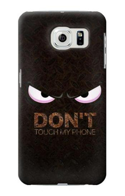 S3412 Do Not Touch My Phone Case Cover Custodia per Samsung Galaxy S6
