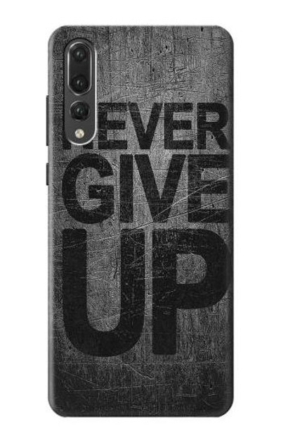 S3367 Never Give Up Case Cover Custodia per Huawei P20 Pro