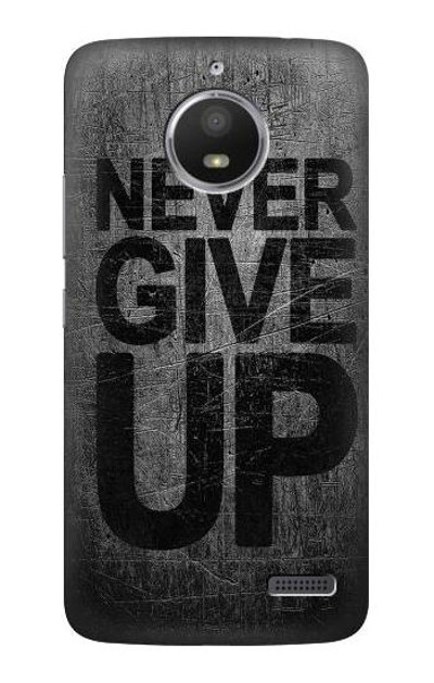 S3367 Never Give Up Case Cover Custodia per Motorola Moto E4