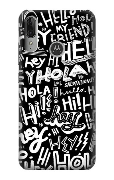 S2744 Hey Hi Hello Art Pattern Case Cover Custodia per Motorola Moto E6 Plus, Moto E6s