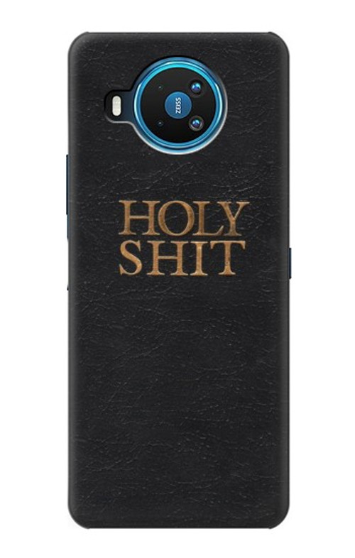 S3166 Funny Holy Shit Case Cover Custodia per Nokia 8.3 5G