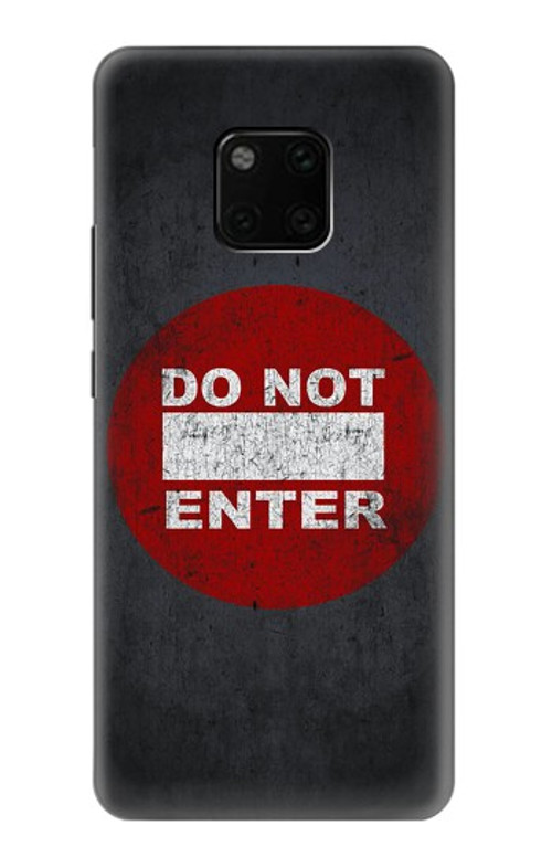 S3683 Do Not Enter Case Cover Custodia per Huawei Mate 20 Pro