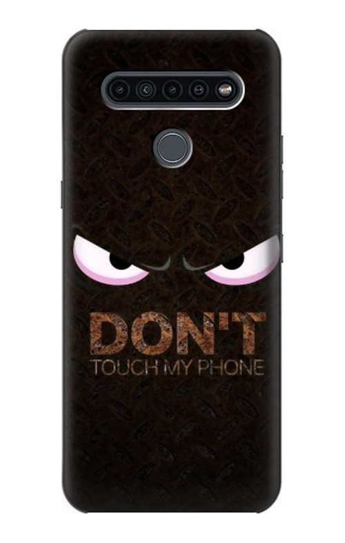 S3412 Do Not Touch My Phone Case Cover Custodia per LG K41S