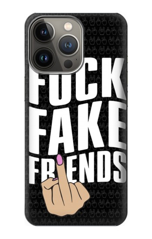 S3598 Middle Finger Fuck Fake Friend Case Cover Custodia per iPhone 13 Pro Max