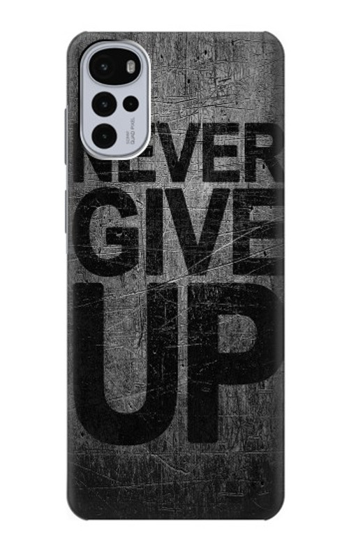 S3367 Never Give Up Case Cover Custodia per Motorola Moto G22