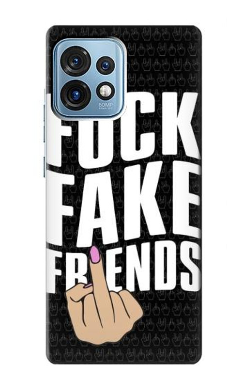 S3598 Middle Finger Fuck Fake Friend Case Cover Custodia per Motorola Edge+ (2023), X40, X40 Pro, Edge 40 Pro