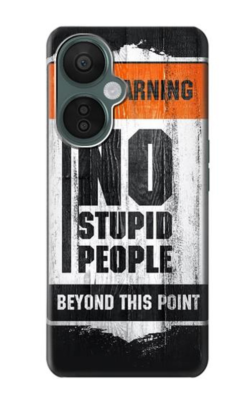 S3704 No Stupid People Case Cover Custodia per OnePlus Nord CE 3 Lite, Nord N30 5G