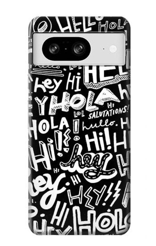 S2744 Hey Hi Hello Art Pattern Case Cover Custodia per Google Pixel 8