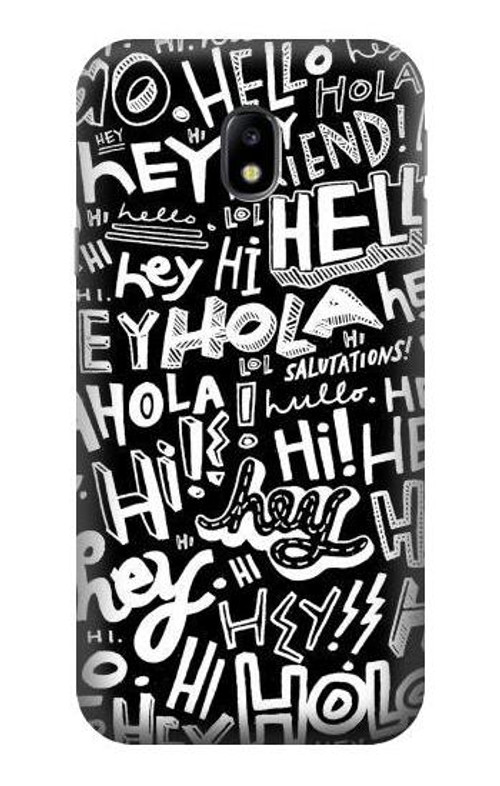 S2744 Hey Hi Hello Art Pattern Case Cover Custodia per Samsung Galaxy J3 (2017) EU Version