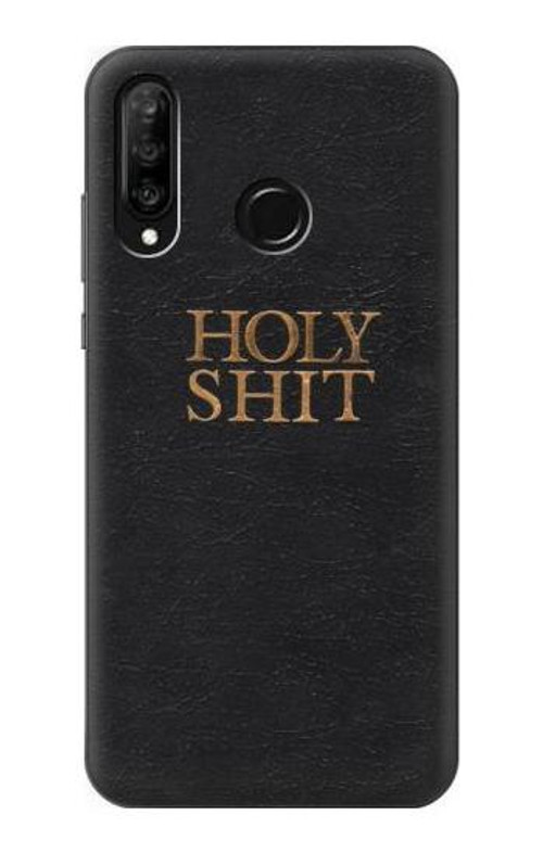 S3166 Funny Holy Shit Case Cover Custodia per Huawei P30 lite