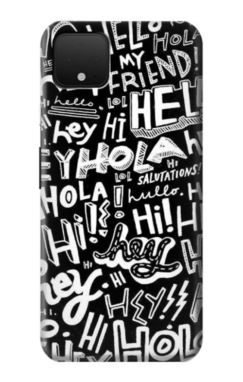 S2744 Hey Hi Hello Art Pattern Case Cover Custodia per Google Pixel 4