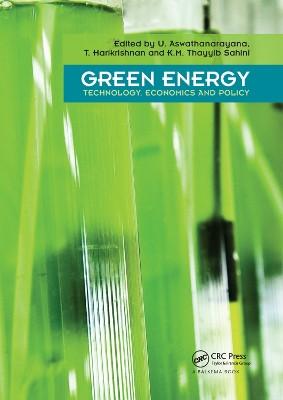 Green Energy: Technology, Economics and Policy by U. Aswathanarayana 9780367383695