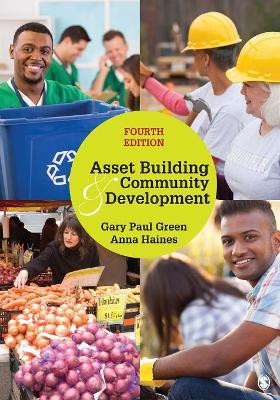 Asset Building & Community Development by Gary Paul Green 9781483344034