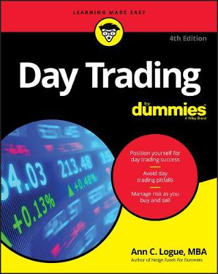 Day Trading For Dummies by Ann C. Logue