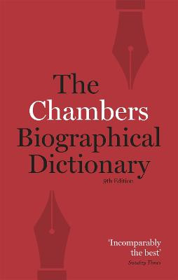 Chambers Biographical Dictionary Paperback by Chambers