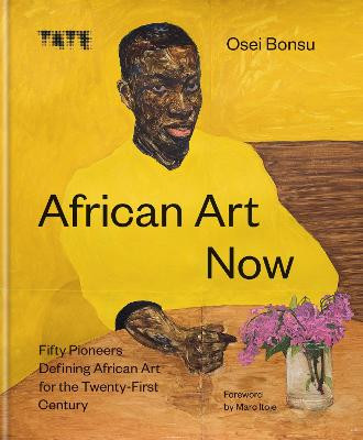 African Art Now by Osei Bonsu