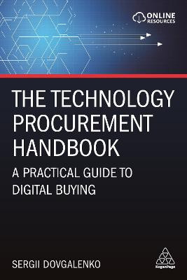 The Technology Procurement Handbook: A Practical Guide to Digital Buying by Sergii Dovgalenko