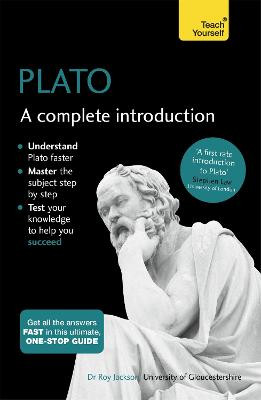 Plato: A Complete Introduction: Teach Yourself by Roy Jackson