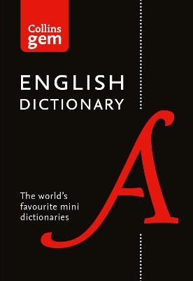 Collins English Gem Dictionary (Collins Gem) by Collins Dictionaries
