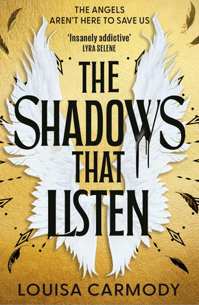 The Shadows that Listen by Louisa Carmody 9780356529905