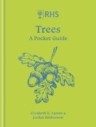 RHS Trees: A pocket guide by Jordan Bilsborrow 9781846017162