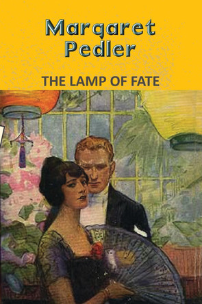 The Lamp of Fate by Margaret Pedler 9789357318242
