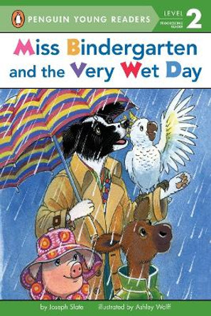 Miss Bindergarten And The Very Wet Day by Bonnie Bader