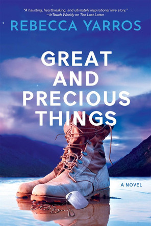 Great And Precious Things by Rebecca Yarros 9781640638167