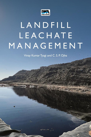 Landfill Leachate Management by Vinay Kumar Tyagi 9781789063301