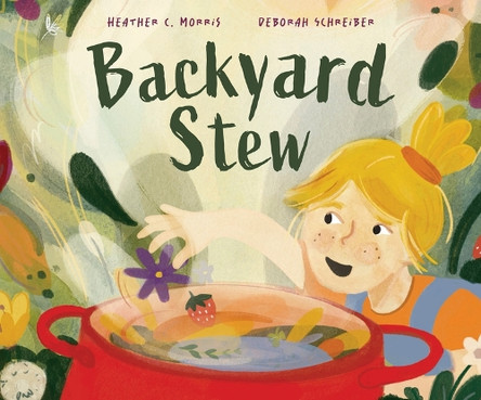 Backyard Stew by Heather C Morris 9781957655710