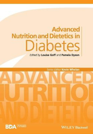 Advanced Nutrition and Dietetics in Diabetes by Louise Goff