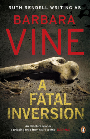 A Fatal Inversion by Barbara Vine 9780141040479 [USED COPY]